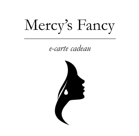 E-carte cadeau Mercy&rsquo;s Fancy   Gift Cards Mercy&rsquo;s Fancy